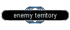 enemy territory